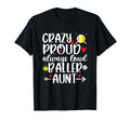 Crazy Proud Always Loud Softball T-Shirt - Custom Art Print Men Women - T-Shirt, Sweatshirt, Hoodie