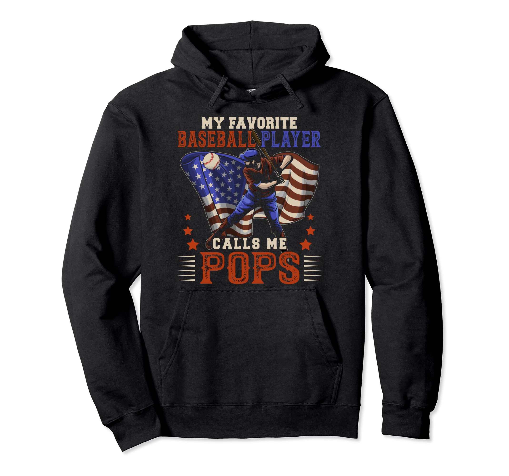 My Favorite Baseball Player Calls Me Pops Hoodie - Minimalist Print Unisex - T-Shirt, Sweatshirt, Hoodie