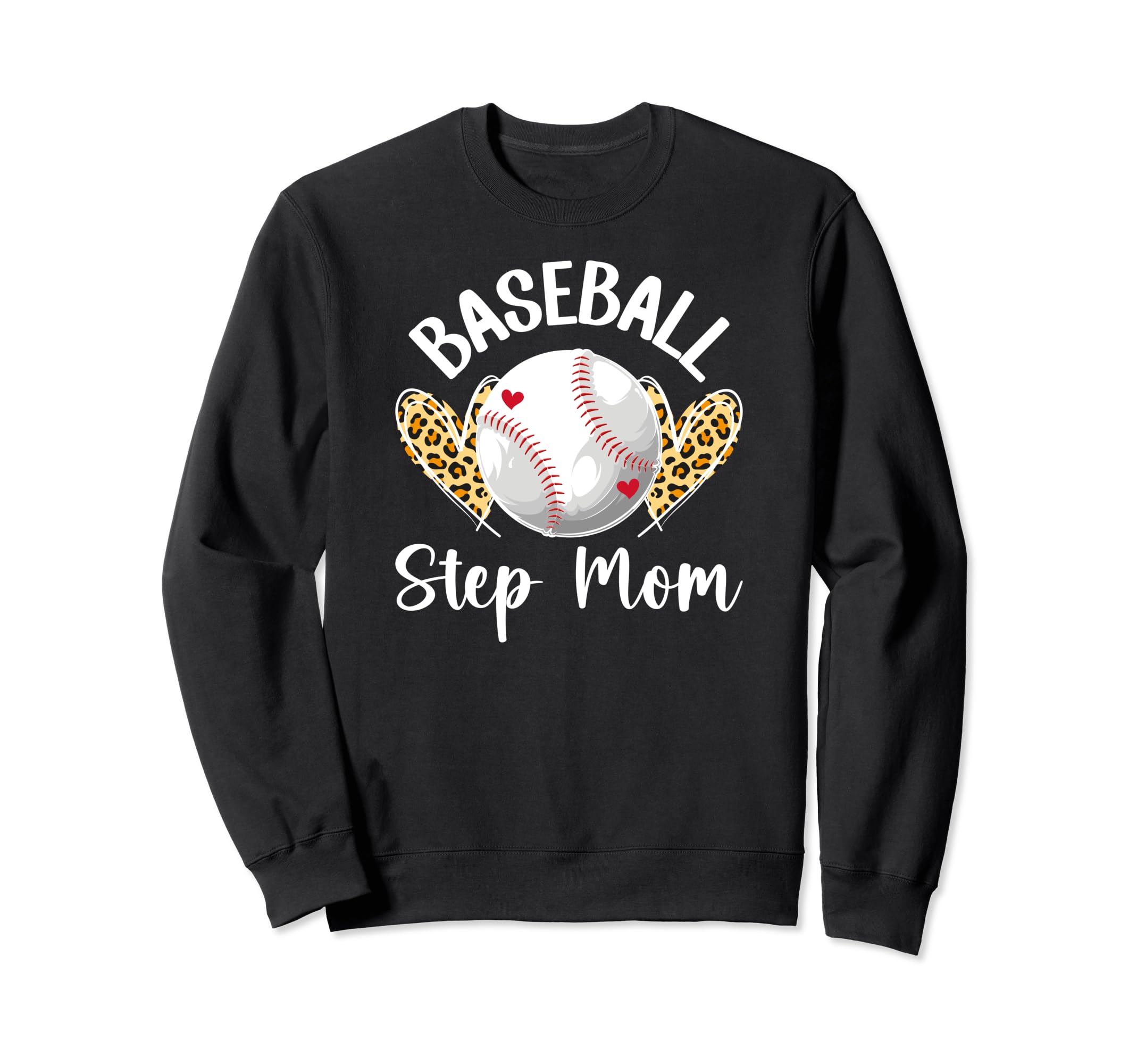 Baseball Step Mom Baseball Player Sweatshirt - Aesthetic Graphic Unisex - T-Shirt, Sweatshirt, Hoodie