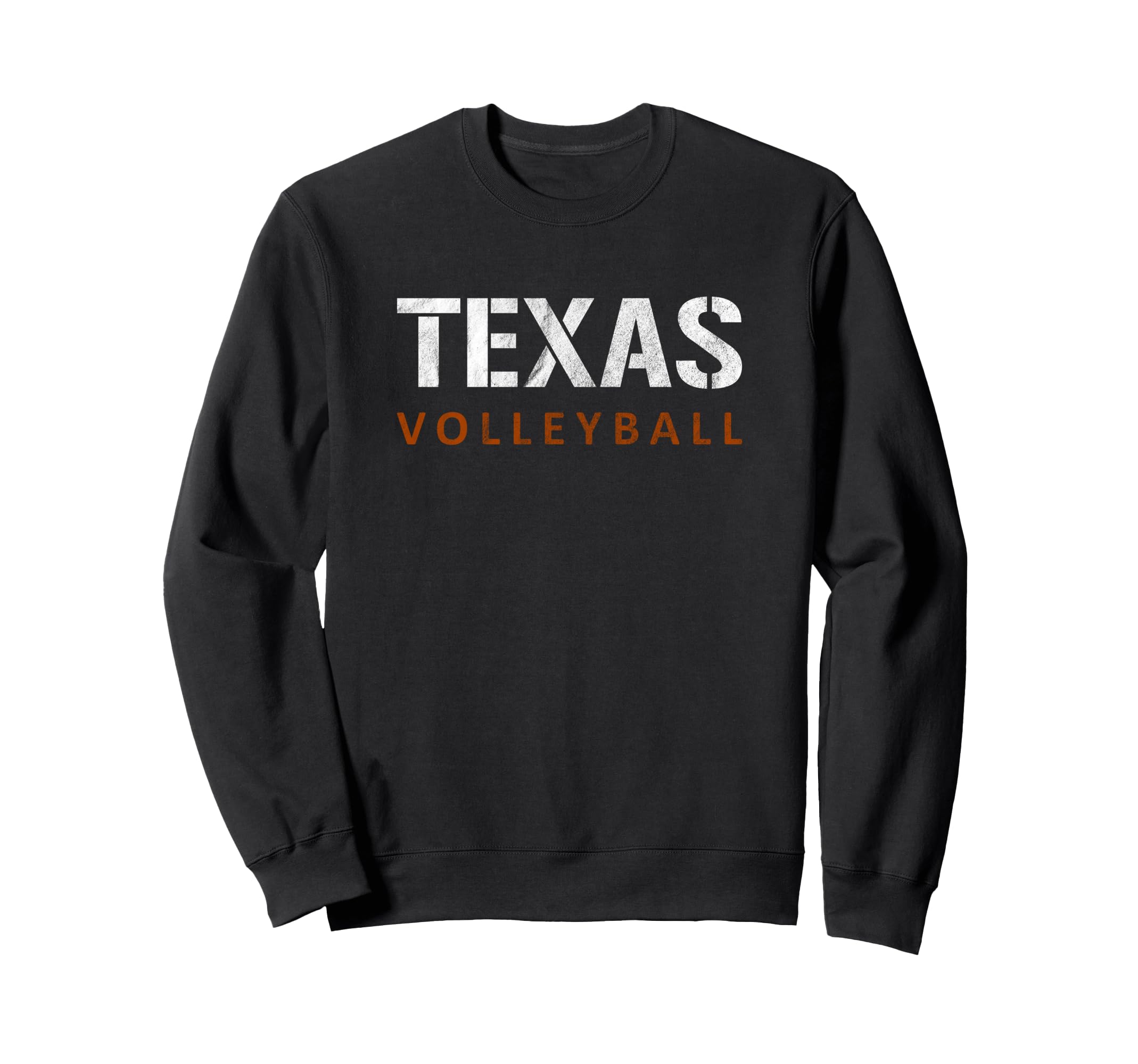 Texas Volleyball Distressed Sweatshirt - Unique Graphic Unisex - T-Shirt, Sweatshirt, Hoodie