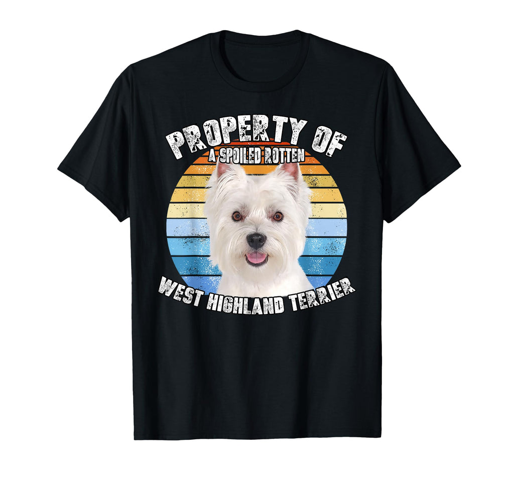 West Highland Terrier Westie Property T-Shirt - Unique Graphic Unisex - T-Shirt, Sweatshirt, Hoodie