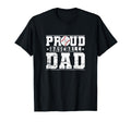 Proud Baseball Dad Sports Father T-Shirt - Casual Everyday Wear Unisex - T-Shirt, Sweatshirt, Hoodie