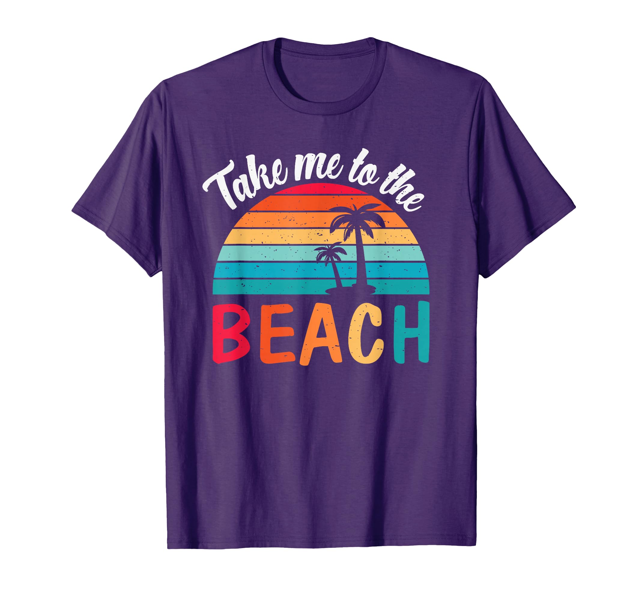 Take Me To Beach Sunset Summer T-Shirt - Minimalist Print Men Women - T-Shirt, Sweatshirt, Hoodie