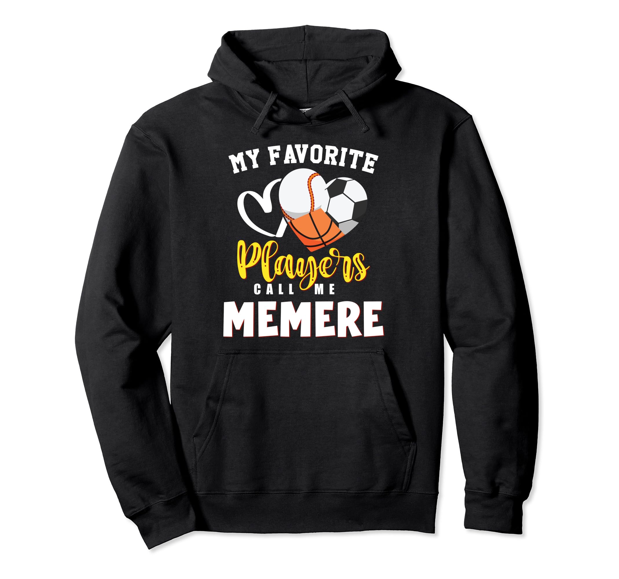 Memere My Favorite Baseball Soccer Hoodie - Novelty Apparel Men Women - T-Shirt, Sweatshirt, Hoodie