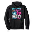 Baseball Or Bows Daddy Loves You Gender Hoodie - Custom Art Print Unisex - T-Shirt, Sweatshirt, Hoodie