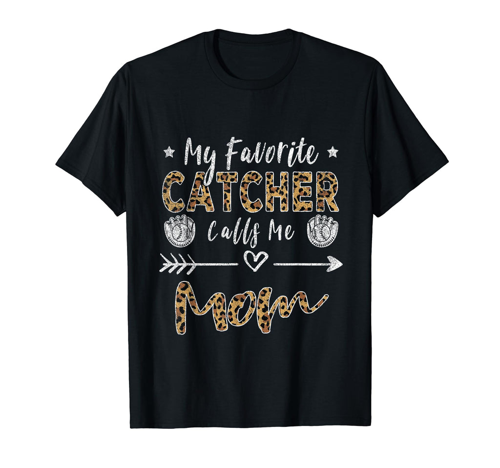 My Favorite Catcher Calls Me Mom Mothers T-Shirt - Minimalist Print Unisex - T-Shirt, Sweatshirt, Hoodie