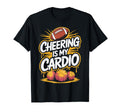 Cheering Is My Cardio Game Day T-Shirt - Fun Novelty Design for Adults - T-Shirt, Sweatshirt, Hoodie