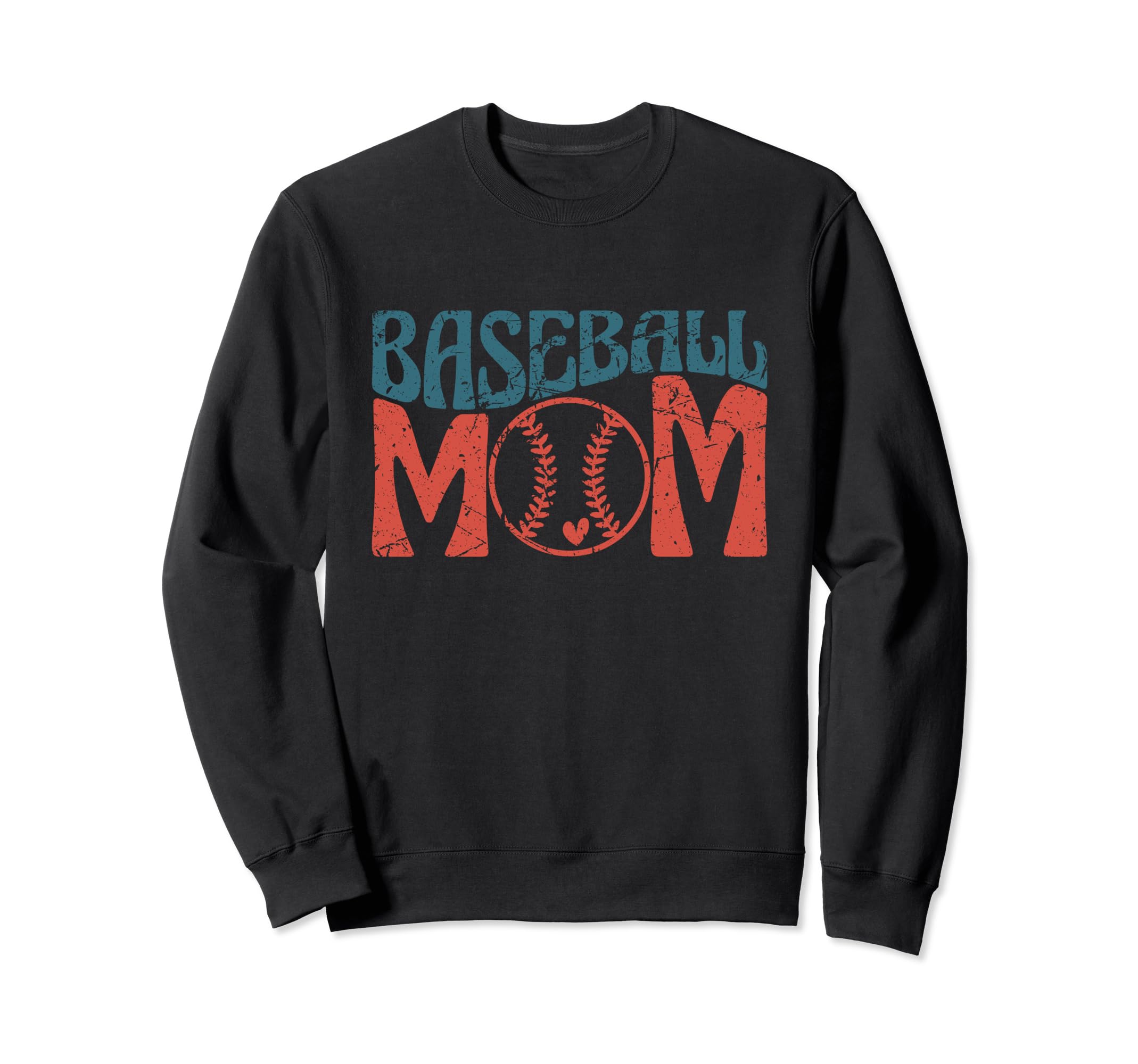 Baseball Mom Funny Baseball Sweatshirt - Novelty Apparel Unisex - T-Shirt, Sweatshirt, Hoodie