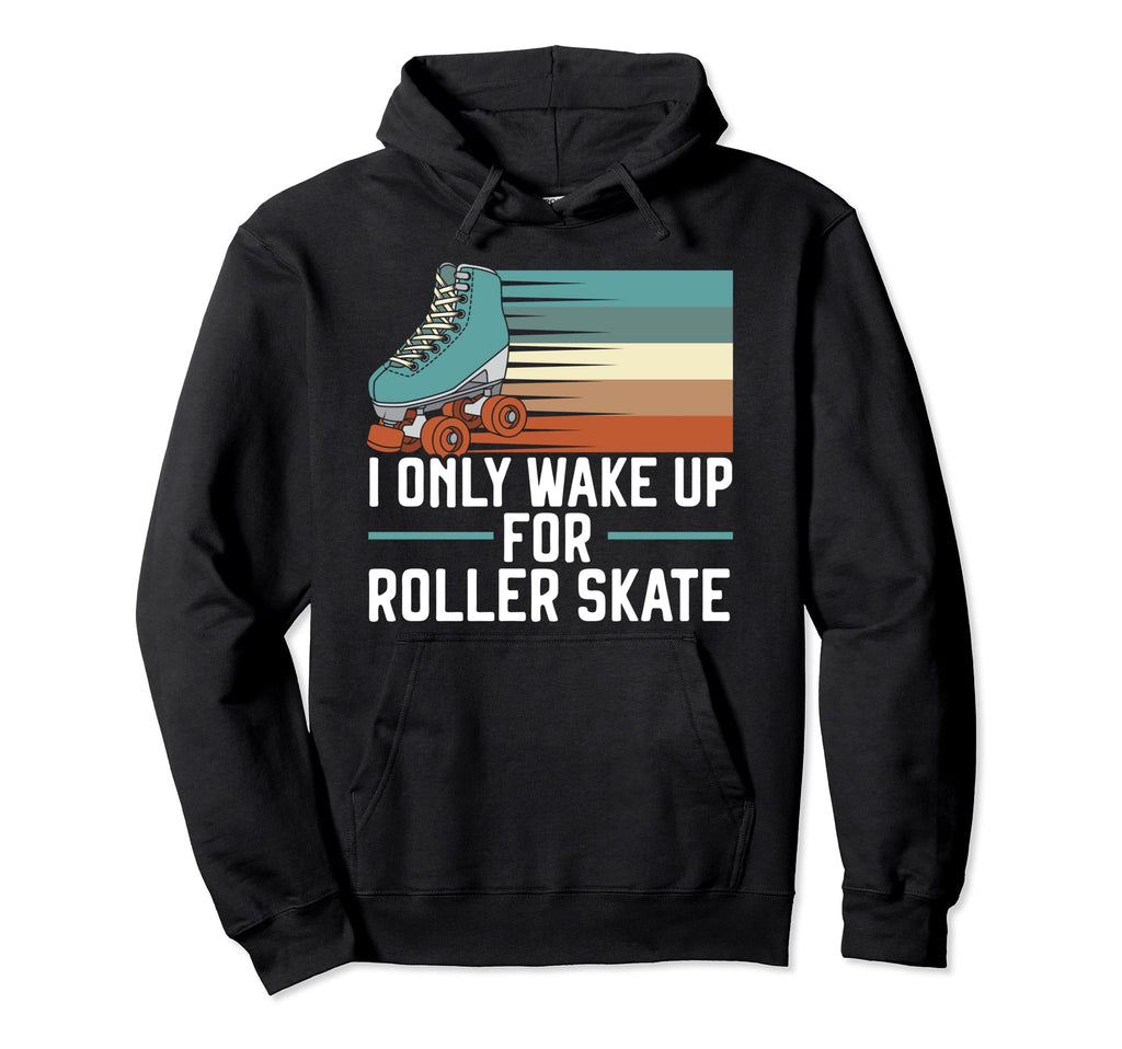 Roller Skating Roller Skater Hoodie - Casual Everyday Wear for Adults - T-Shirt, Sweatshirt, Hoodie