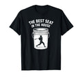 Best Seat House Funny Bucket Dad T-Shirt - Custom Art Print Unisex - T-Shirt, Sweatshirt, Hoodie