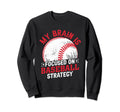 Baseball Mom Meme Sweatshirt - Novelty Apparel Unisex - T-Shirt, Sweatshirt, Hoodie