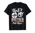 Thats My Brother Out There Jersey T-Shirt - Minimalist Print for Adults - T-Shirt, Sweatshirt, Hoodie