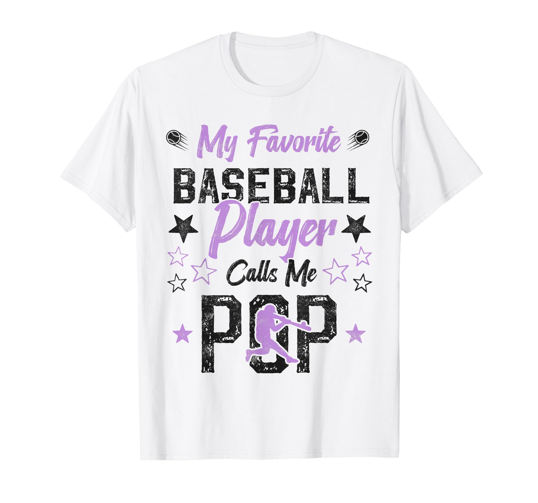 My Favorite Baseball Player Calls Me Pop T-Shirt - Graphic Print Men Women - T-Shirt, Sweatshirt, Hoodie