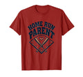 Home Run Parent Baseball Dad T-Shirt - Fun Novelty Design Men Women - T-Shirt, Sweatshirt, Hoodie