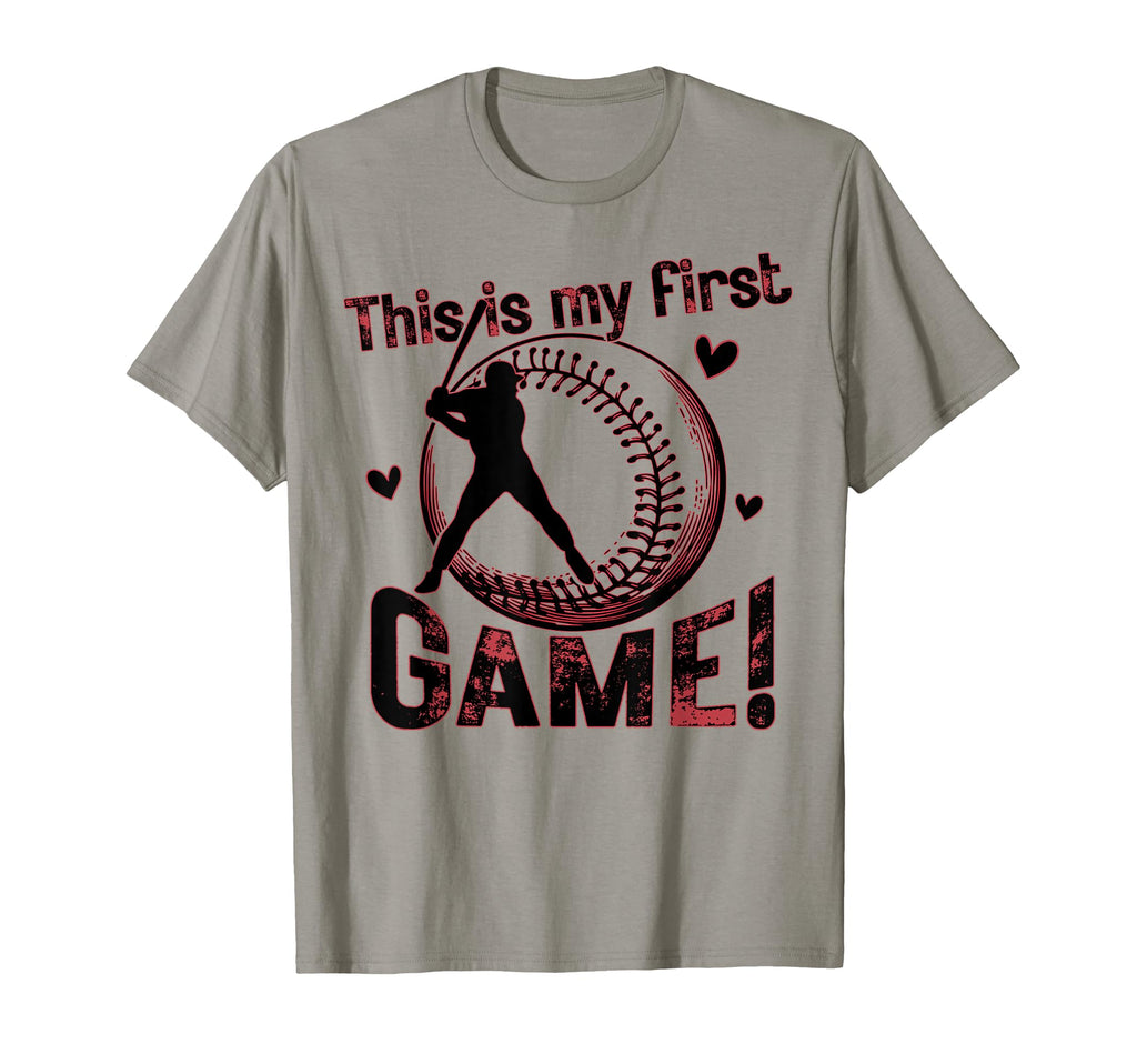 This Is My First Game Funny Baseball T-Shirt - Novelty Apparel for Adults - T-Shirt, Sweatshirt, Hoodie