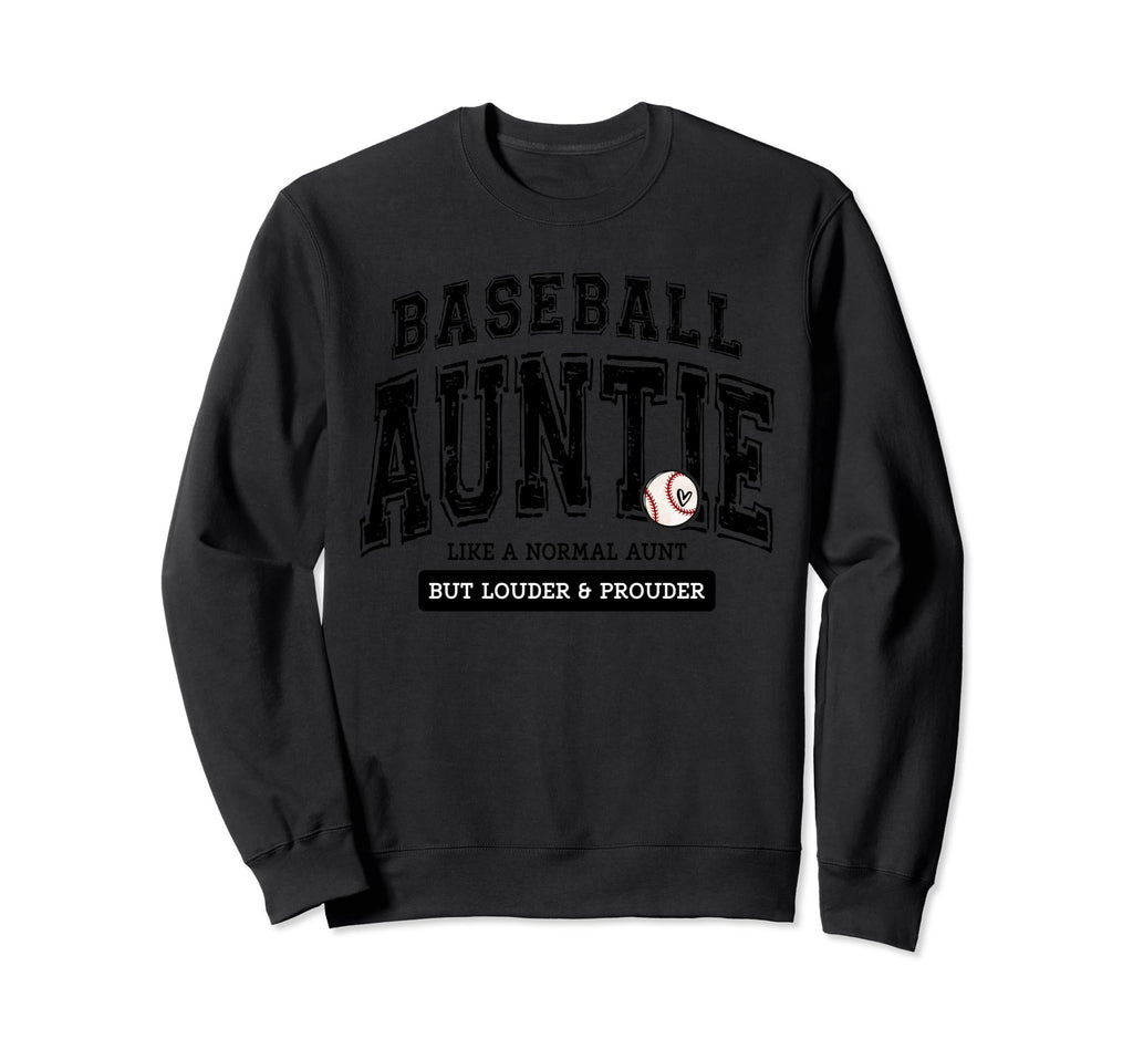 Baseball Auntie Matching Aunt Loud Sweatshirt - Aesthetic Graphic Unisex - T-Shirt, Sweatshirt, Hoodie