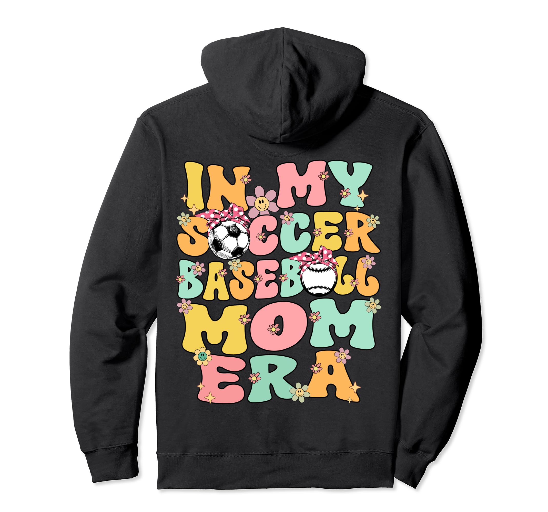 My Soccer Baseball Mom Era Baseball Soccer Hoodie - Trendy Graphic Unisex - T-Shirt, Sweatshirt, Hoodie