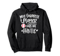 My Favorite Baseball Player Calls Me Auntie Hoodie - Graphic Print Unisex - T-Shirt, Sweatshirt, Hoodie
