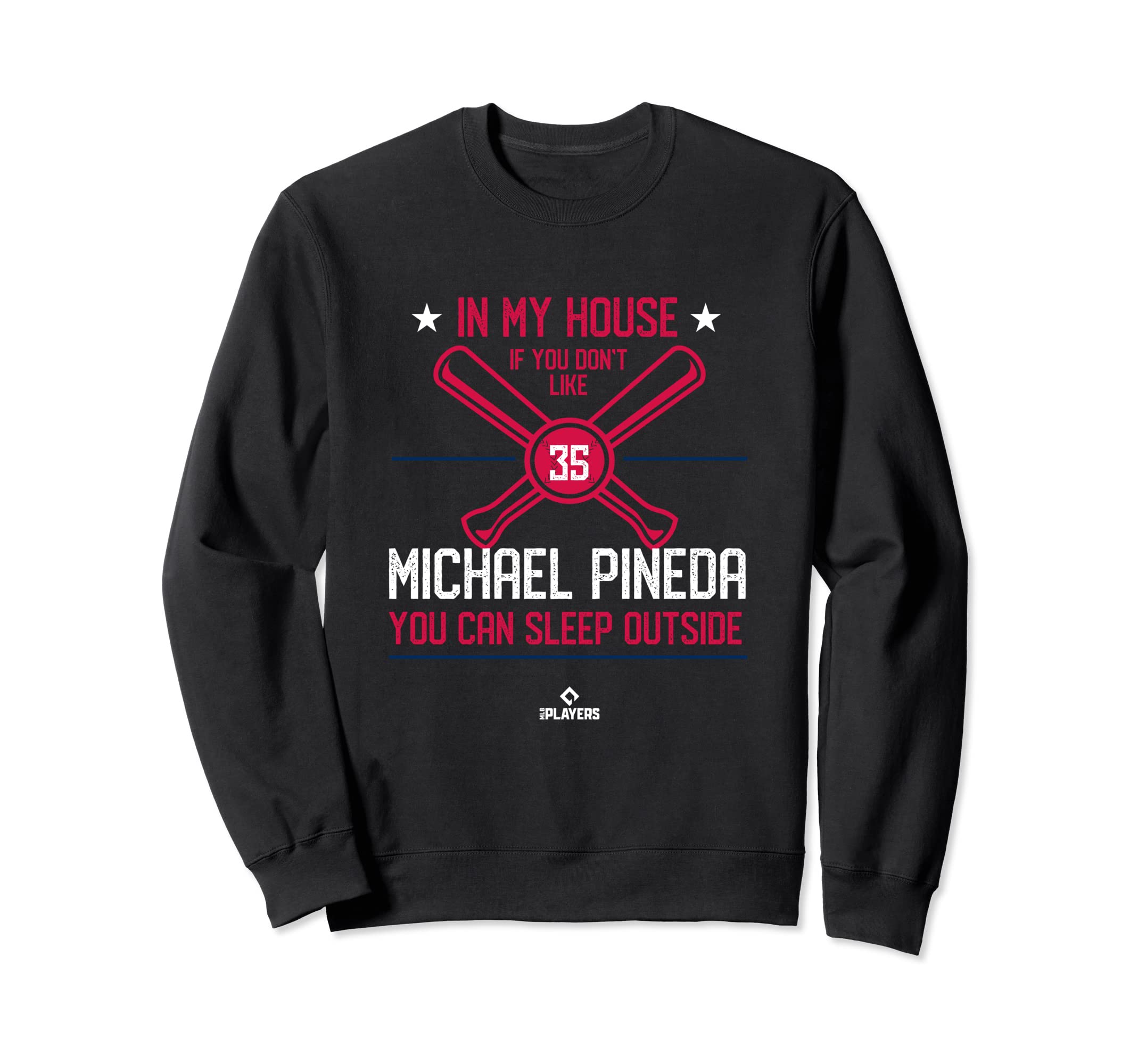 My House Michael Pineda Funny Sweatshirt - Streetwear Style for Adults - T-Shirt, Sweatshirt, Hoodie