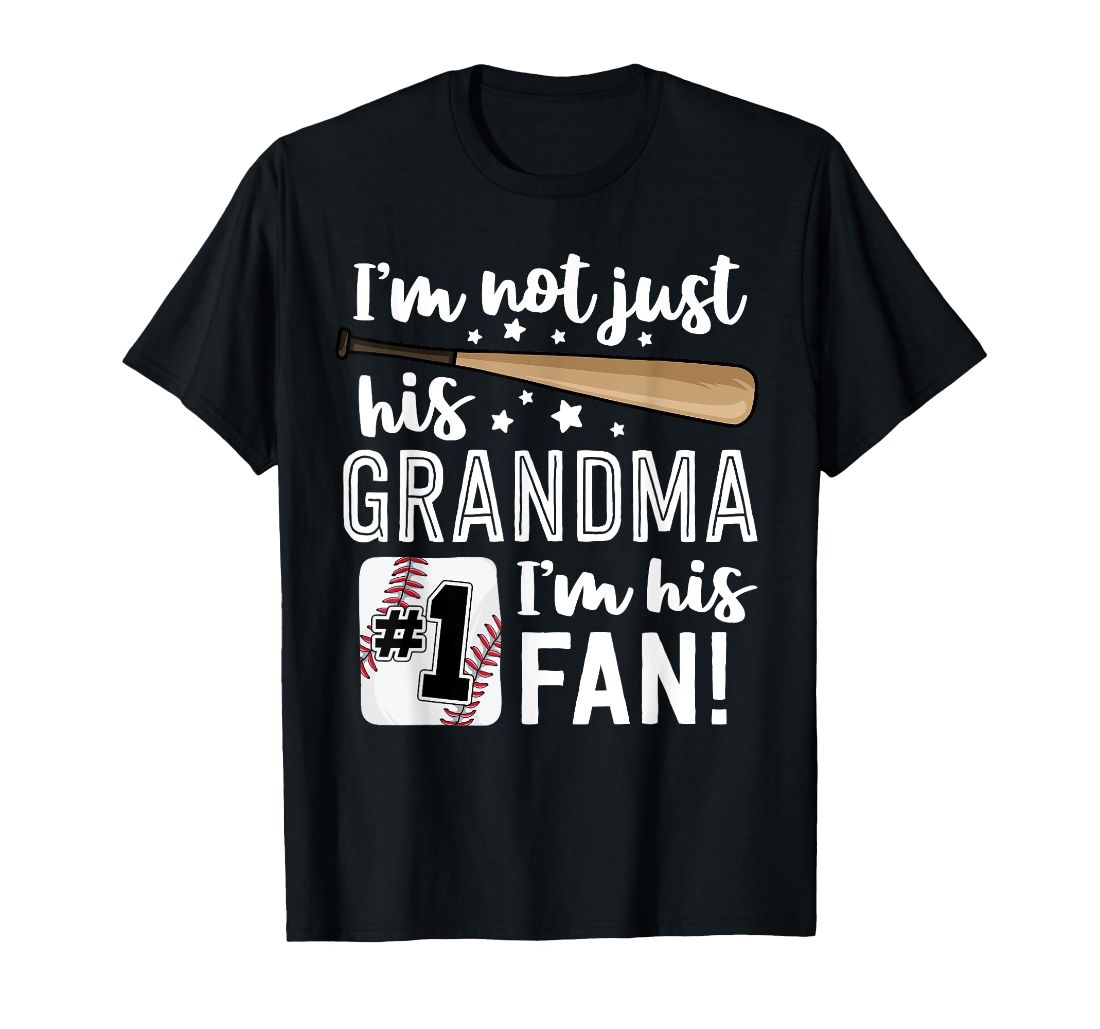 Im Not Just His Grandma Im His 1 Fan T-Shirt - Streetwear Style for Adults - T-Shirt, Sweatshirt, Hoodie
