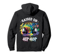 Raised Hip Hop Urban Dj Graffiti Old Hoodie - Novelty Apparel Men Women - T-Shirt, Sweatshirt, Hoodie