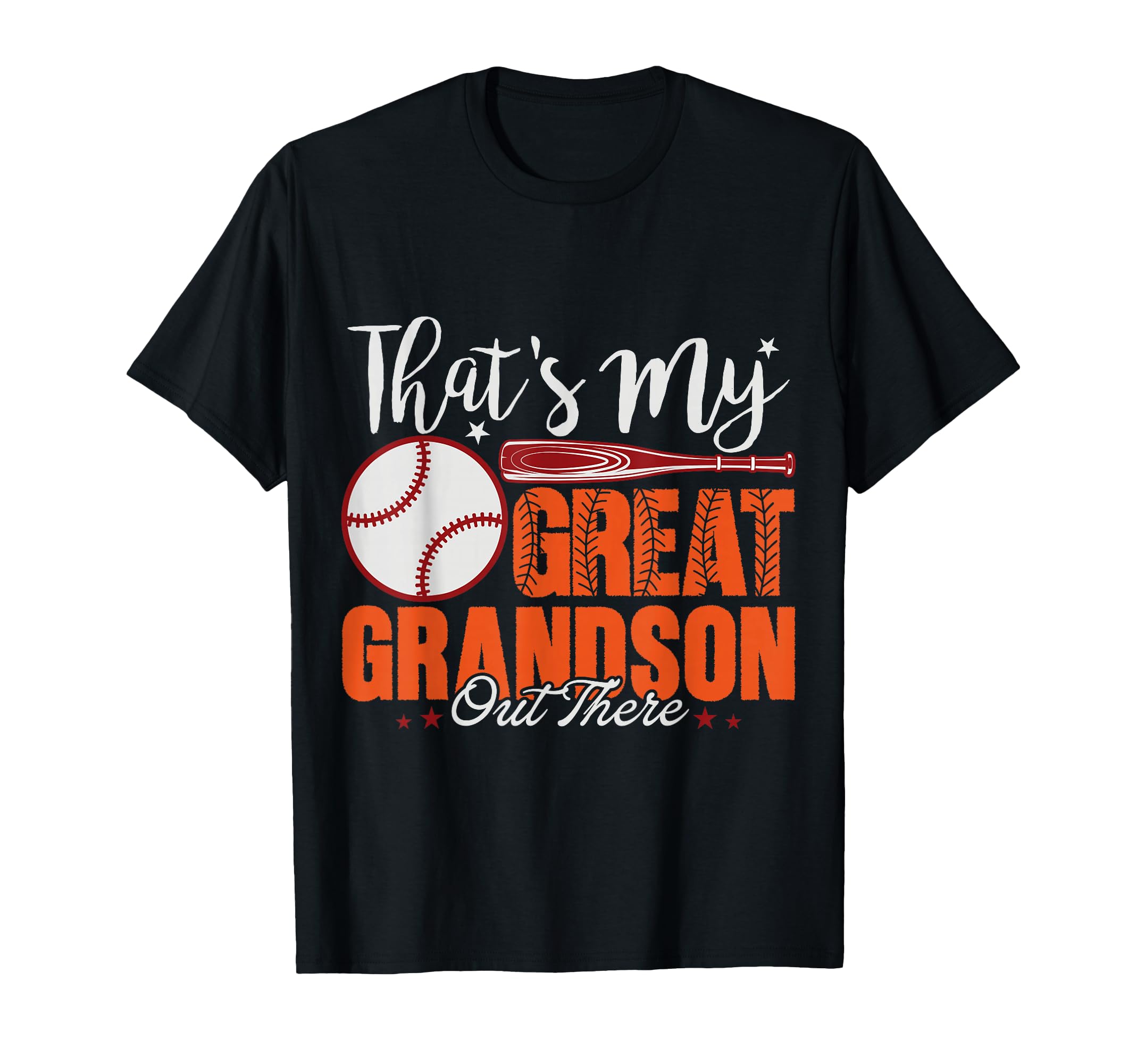 Thats My Great Grandson Out There T-Shirt - Novelty Apparel Unisex - T-Shirt, Sweatshirt, Hoodie