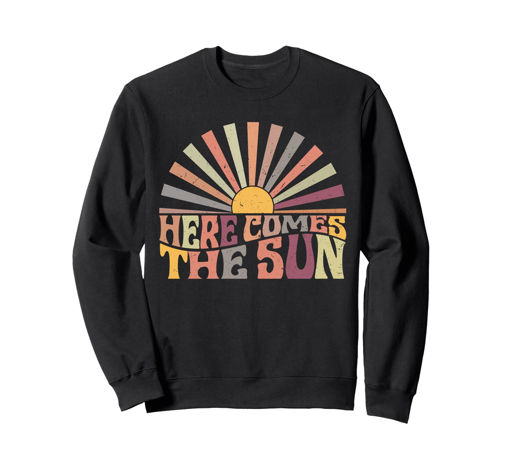 Hippie Lover Here Comes Sun Sweatshirt - Streetwear Style for Adults - T-Shirt, Sweatshirt, Hoodie