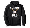 Baseball Dad Coach Fathers Day Hoodie - Fun Novelty Design for Adults - T-Shirt, Sweatshirt, Hoodie