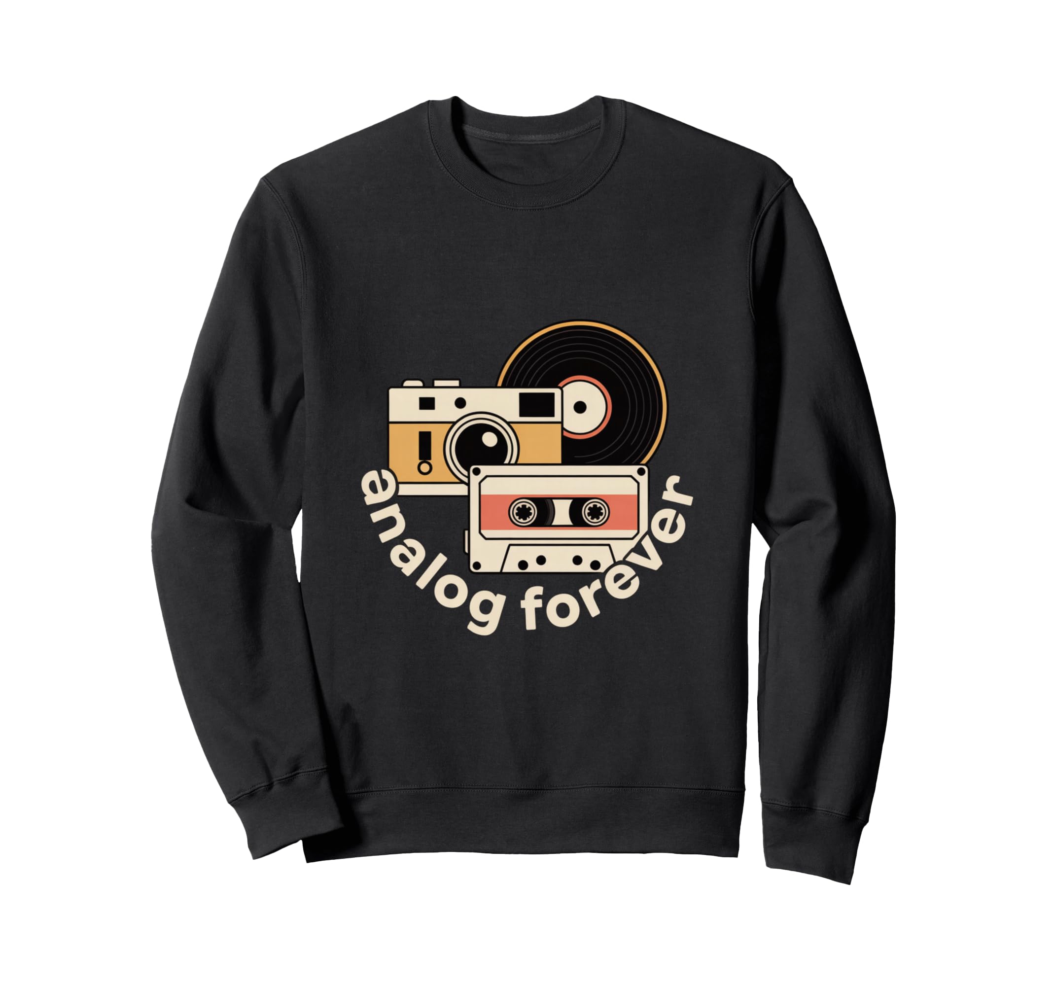 Analog Forever Camera Cassette Sweatshirt - Streetwear Style Men Women - T-Shirt, Sweatshirt, Hoodie