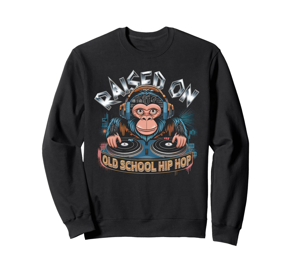 Raised Old School Graffiti Rap Sweatshirt - Minimalist Print for Adults - T-Shirt, Sweatshirt, Hoodie