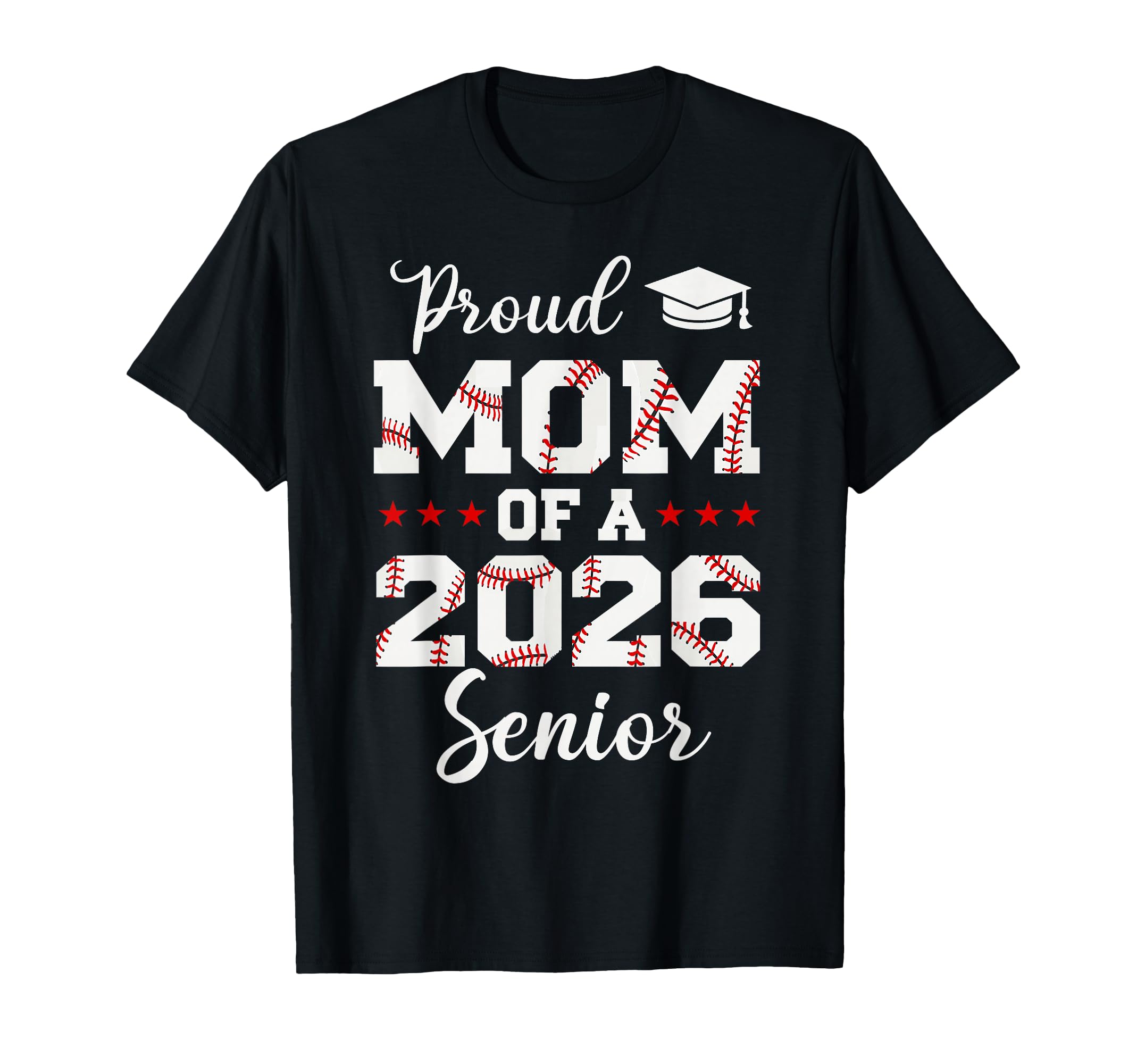 Senior Mom Class 2026 Baseball T-Shirt - Casual Everyday Wear for Adults - T-Shirt, Sweatshirt, Hoodie