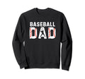 Baseball Dad Sport Family Sweatshirt - Casual Everyday Wear for Adults - T-Shirt, Sweatshirt, Hoodie