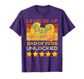 Leveled Up To Dad Four Father 4Th Time T-Shirt - Unique Graphic Unisex - T-Shirt, Sweatshirt, Hoodie