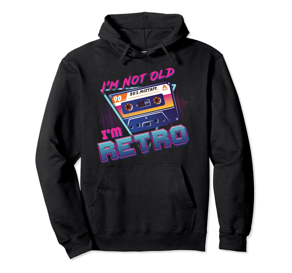 Im Not Old Im 80S Music Cassette Mixtape Hoodie - Minimalist Print Unisex - T-Shirt, Sweatshirt, Hoodie