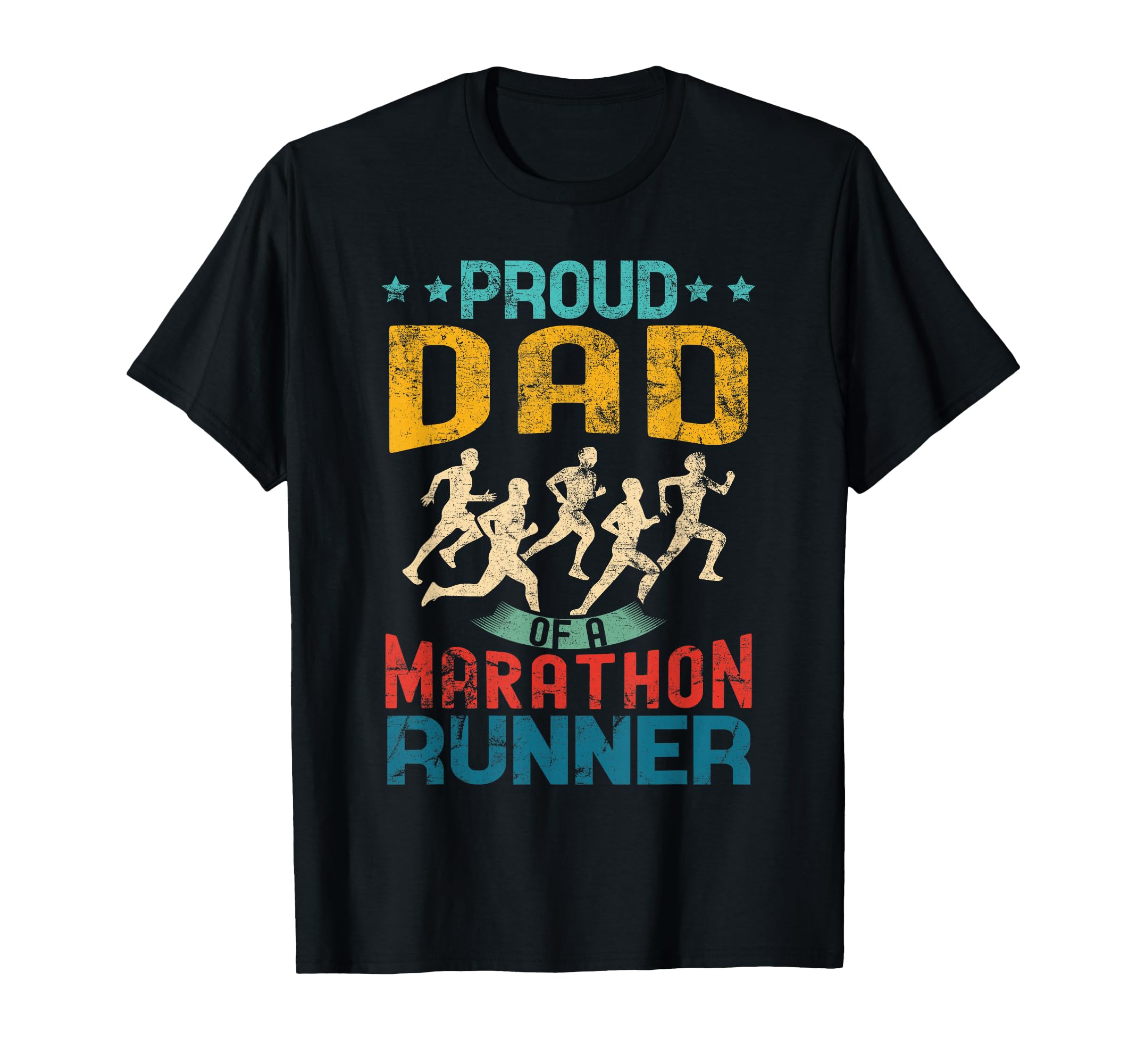 Proud Dad Marathon Runner Dad Gifts T-Shirt - Graphic Print Unisex - T-Shirt, Sweatshirt, Hoodie