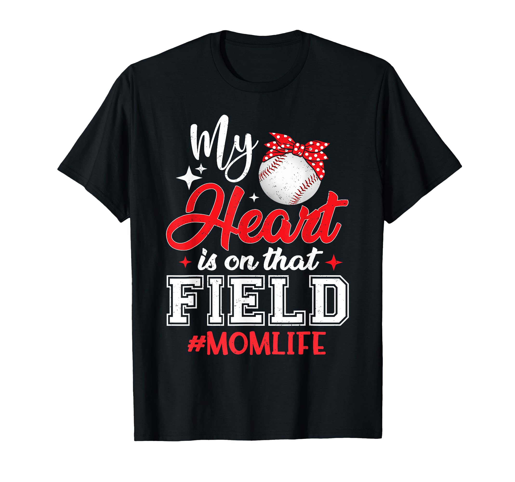 My Heart Is That Field Baseball Mom Life T-Shirt - Aesthetic Graphic Unisex - T-Shirt, Sweatshirt, Hoodie