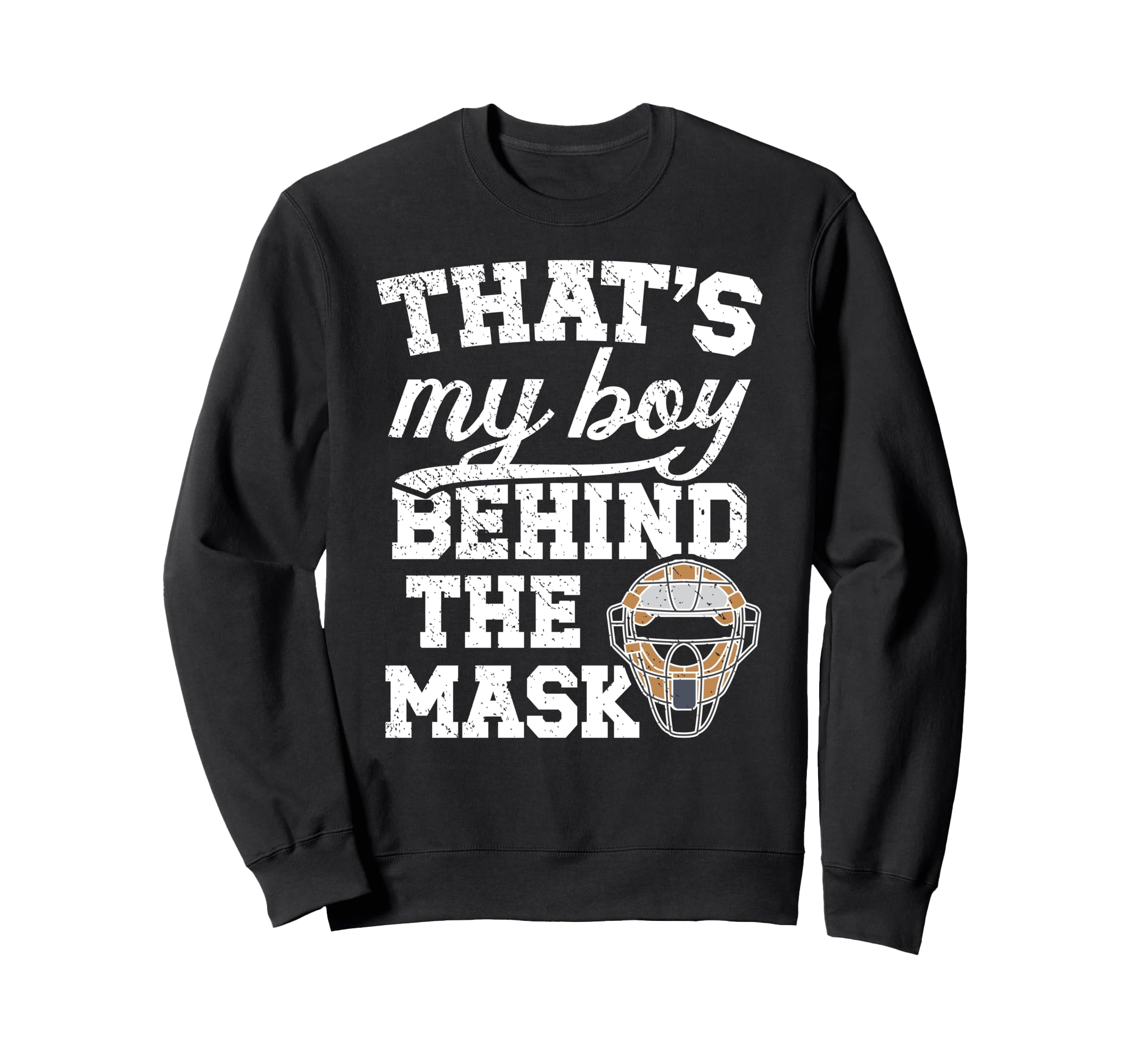 Thats My Baseball Catcher Mom Baseball Sweatshirt - Unique Graphic Unisex - T-Shirt, Sweatshirt, Hoodie