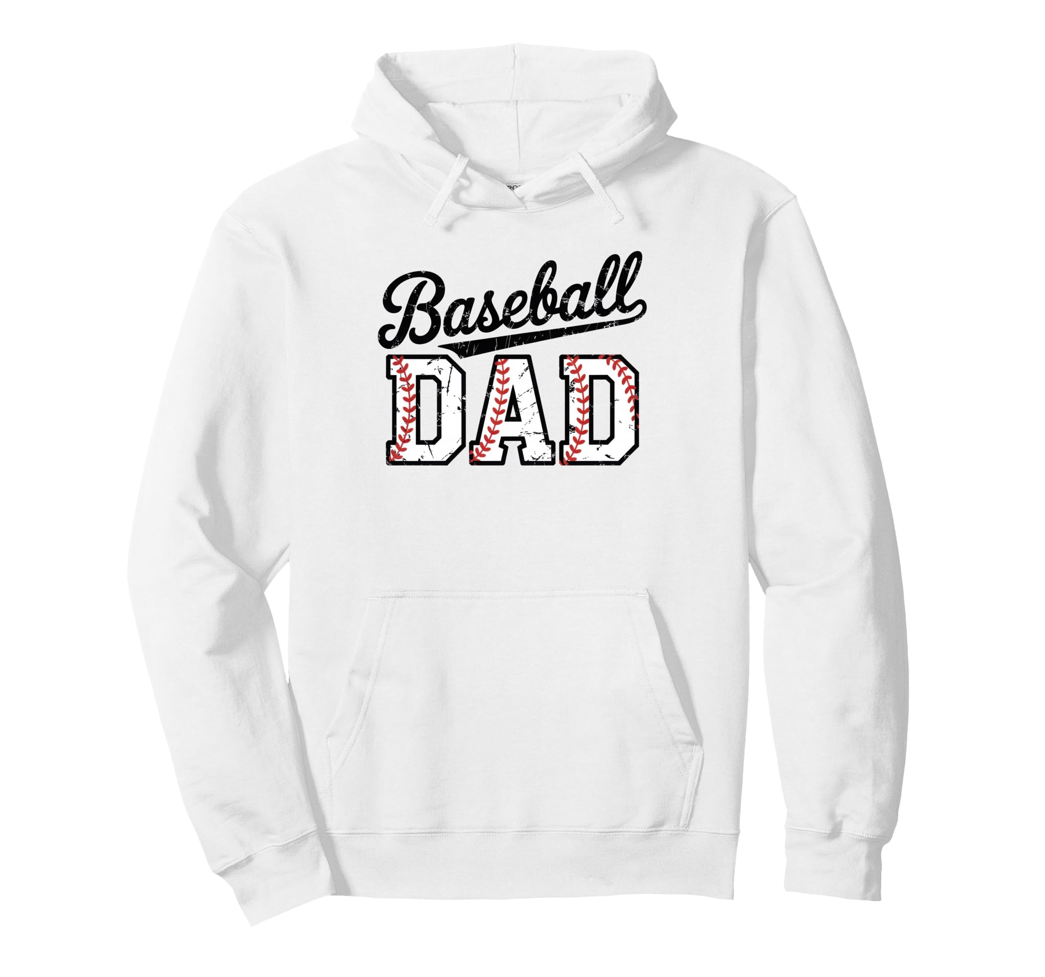 Baseball Dad Happy Fathers Day Hoodie - Fun Novelty Design Men Women - T-Shirt, Sweatshirt, Hoodie