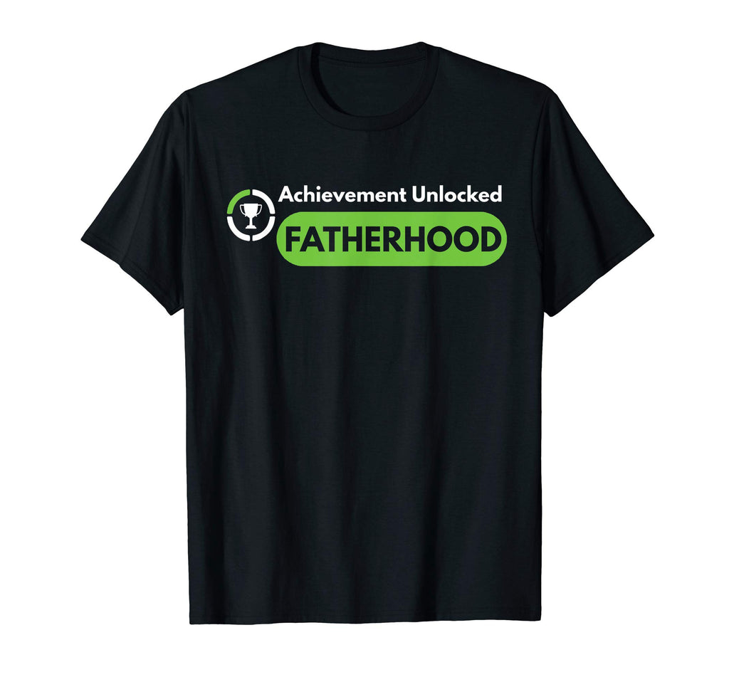 Mens Achievement Unlocked Fatherhood New T-Shirt - Unique Graphic Unisex - T-Shirt, Sweatshirt, Hoodie