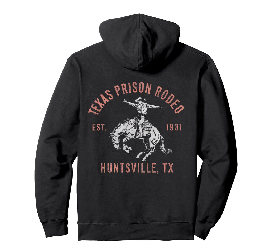 Texas Prison Rodeo Huntsville Est 1931 Hoodie - Novelty Apparel Men Women - T-Shirt, Sweatshirt, Hoodie