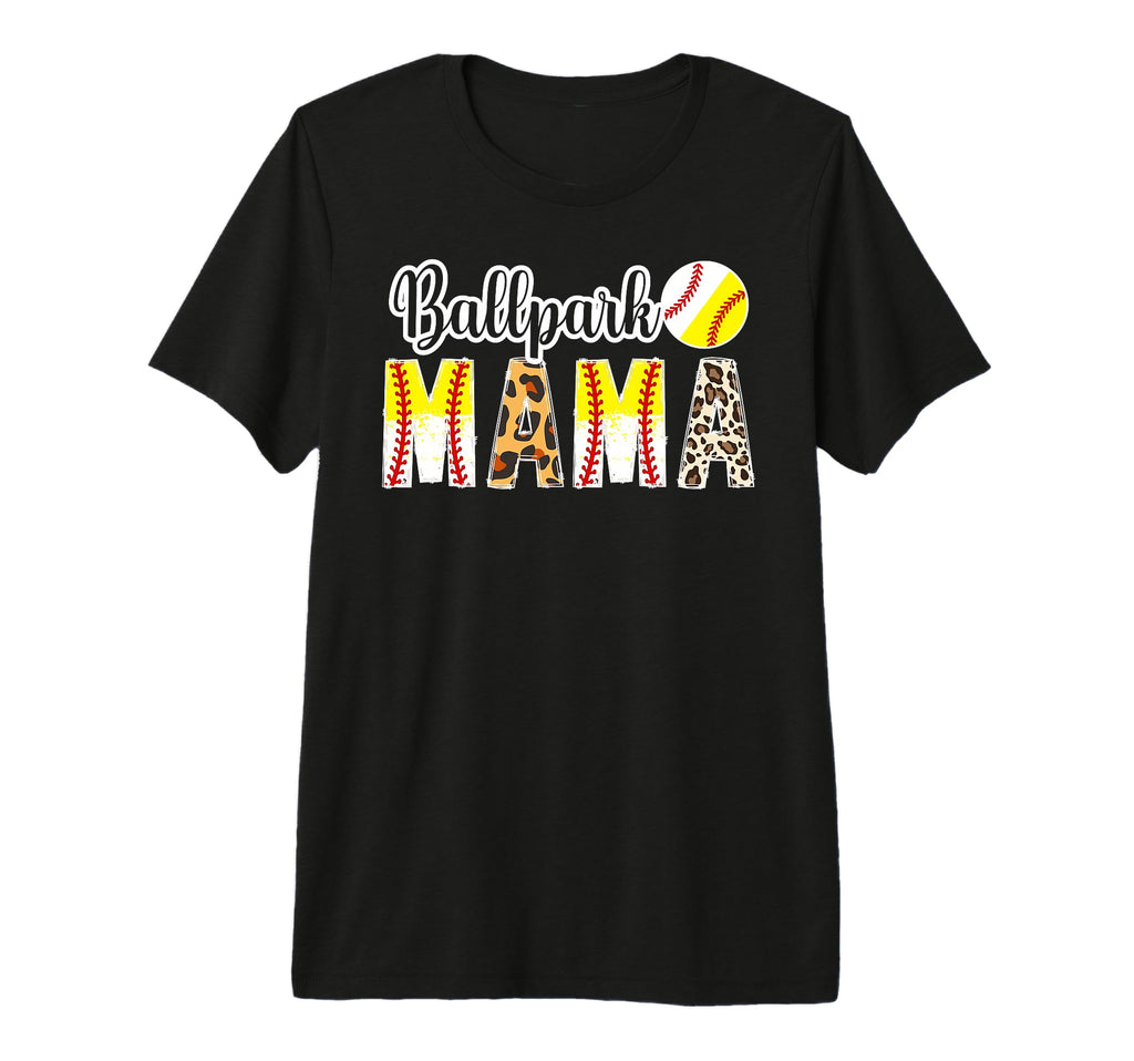 Ballpark Mama Softball Baseball Mom T-Shirt - Unique Graphic Men Women - T-Shirt, Sweatshirt, Hoodie