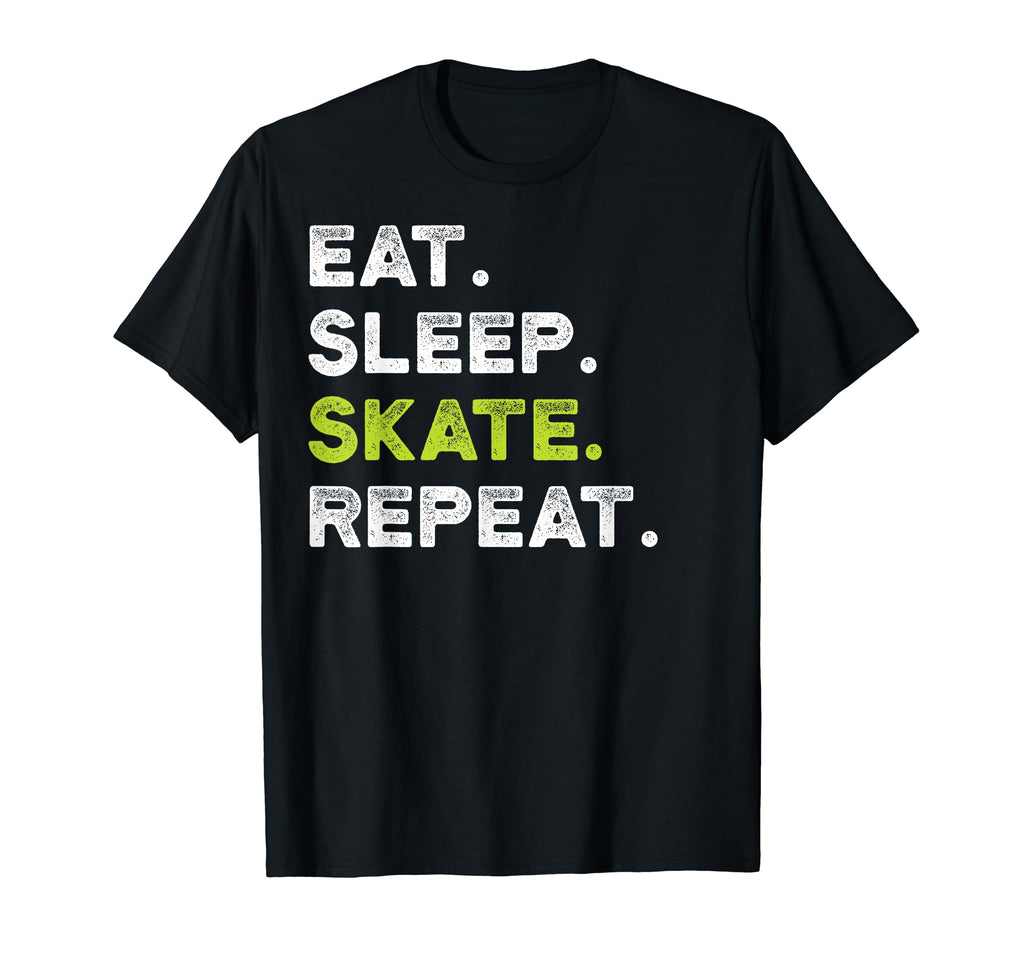 Eat Sleep Skate Repeat Skating Skater Ice T-Shirt - Trendy Graphic Unisex - T-Shirt, Sweatshirt, Hoodie