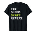 Eat Sleep Skate Repeat Skating Skater Ice T-Shirt - Trendy Graphic Unisex - T-Shirt, Sweatshirt, Hoodie