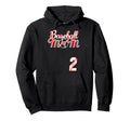Baseball Mom Mothers Day 2 Hoodie - Casual Everyday Wear Men Women - T-Shirt, Sweatshirt, Hoodie