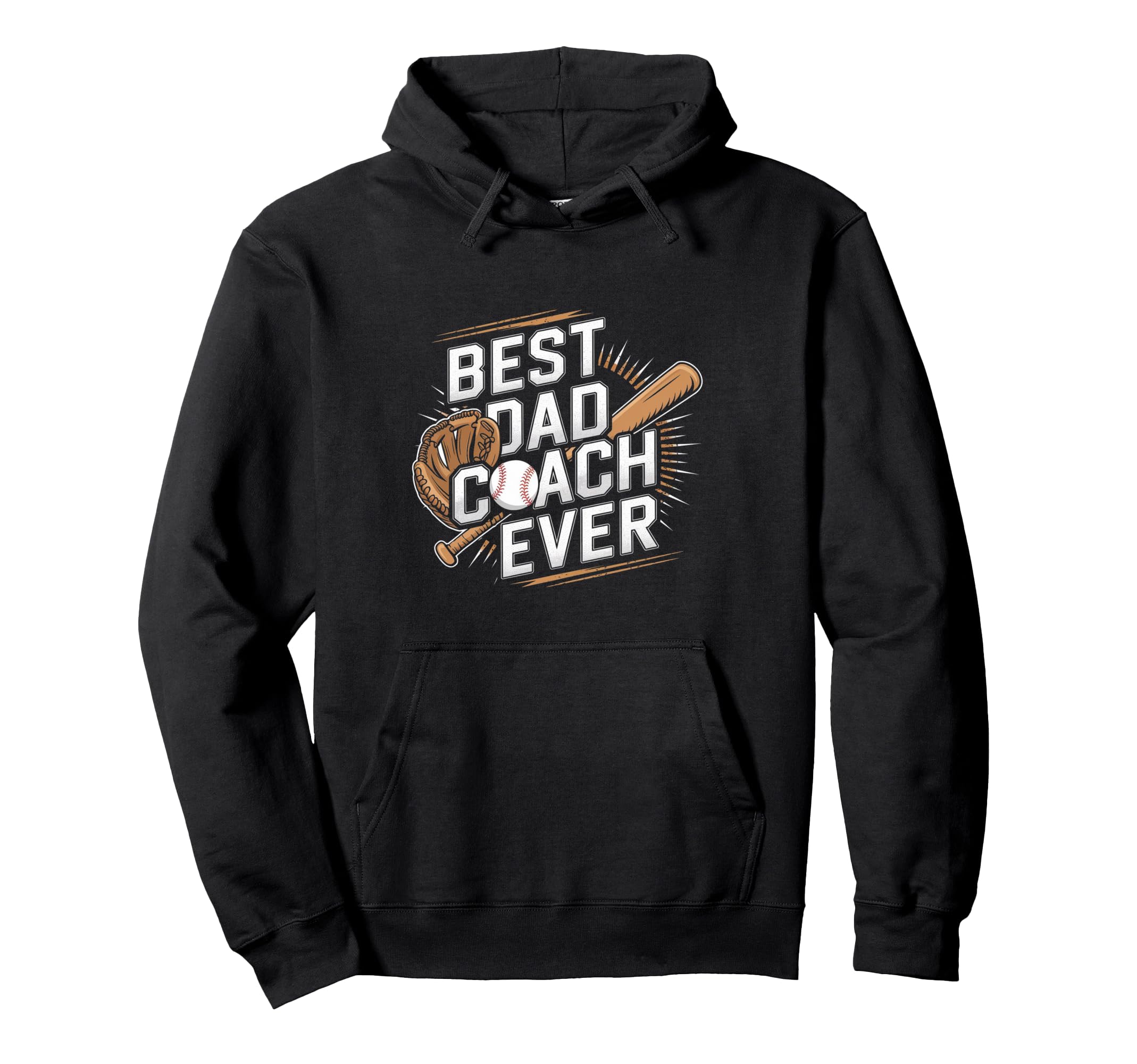 Funny Baseball Best Dad Coach Ever Hoodie - Streetwear Style Men Women - T-Shirt, Sweatshirt, Hoodie