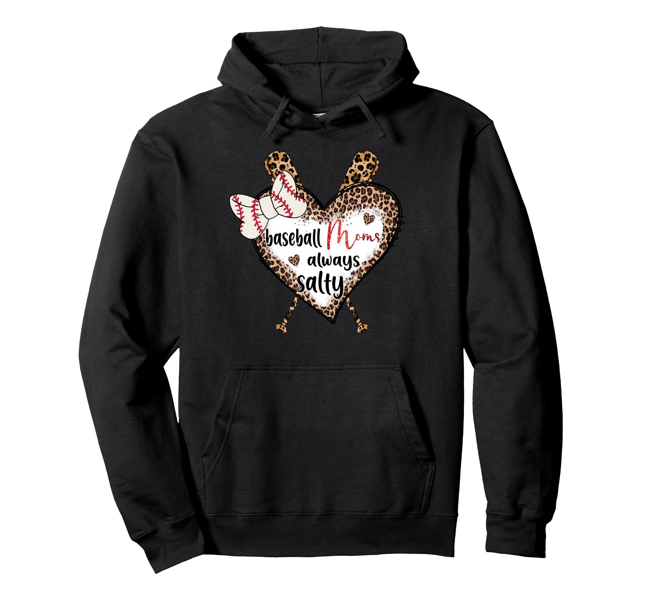 Baseball Moms Always Salty Hoodie - Casual Everyday Wear for Adults - T-Shirt, Sweatshirt, Hoodie