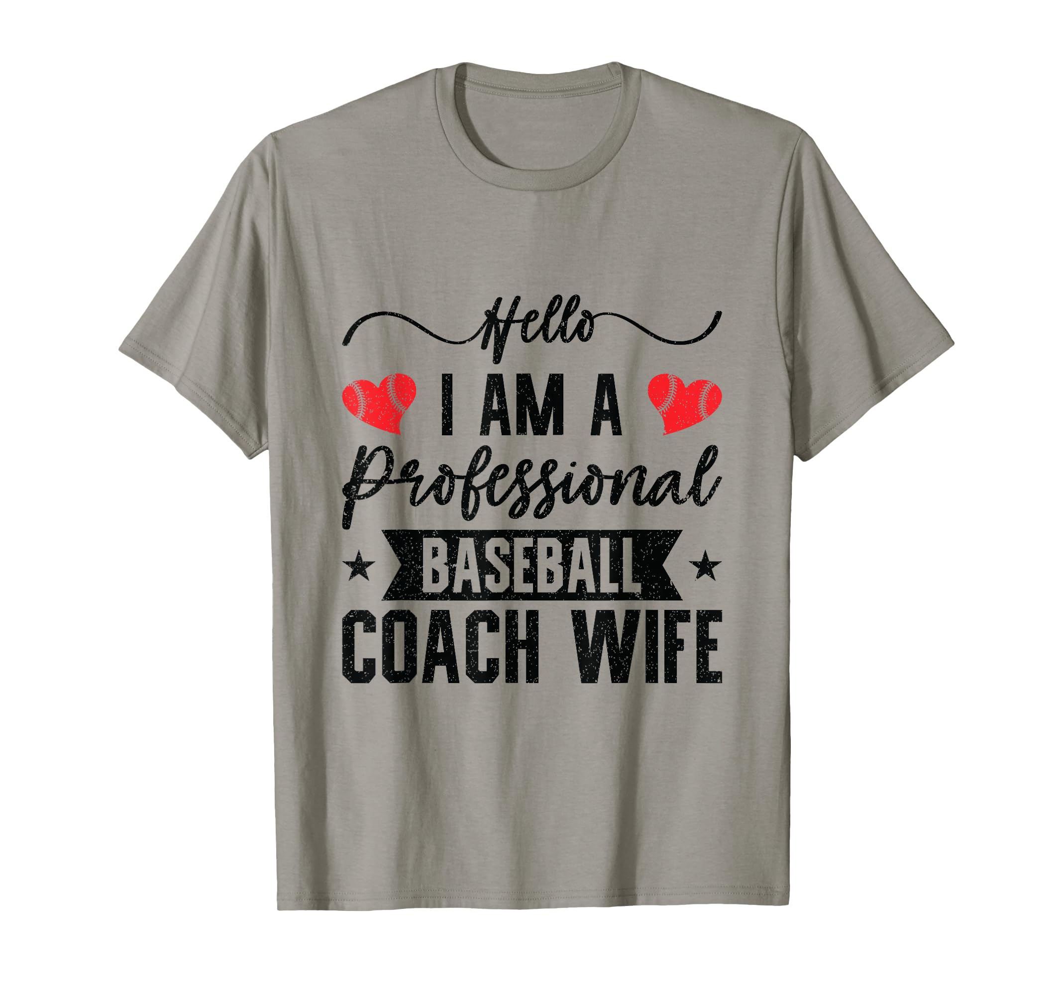 Baseball Coach Wife Professional Mom T-Shirt - Novelty Apparel Men Women - T-Shirt, Sweatshirt, Hoodie