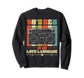 90S R B Music Rnb Lover Sweatshirt - Streetwear Style Men Women - T-Shirt, Sweatshirt, Hoodie