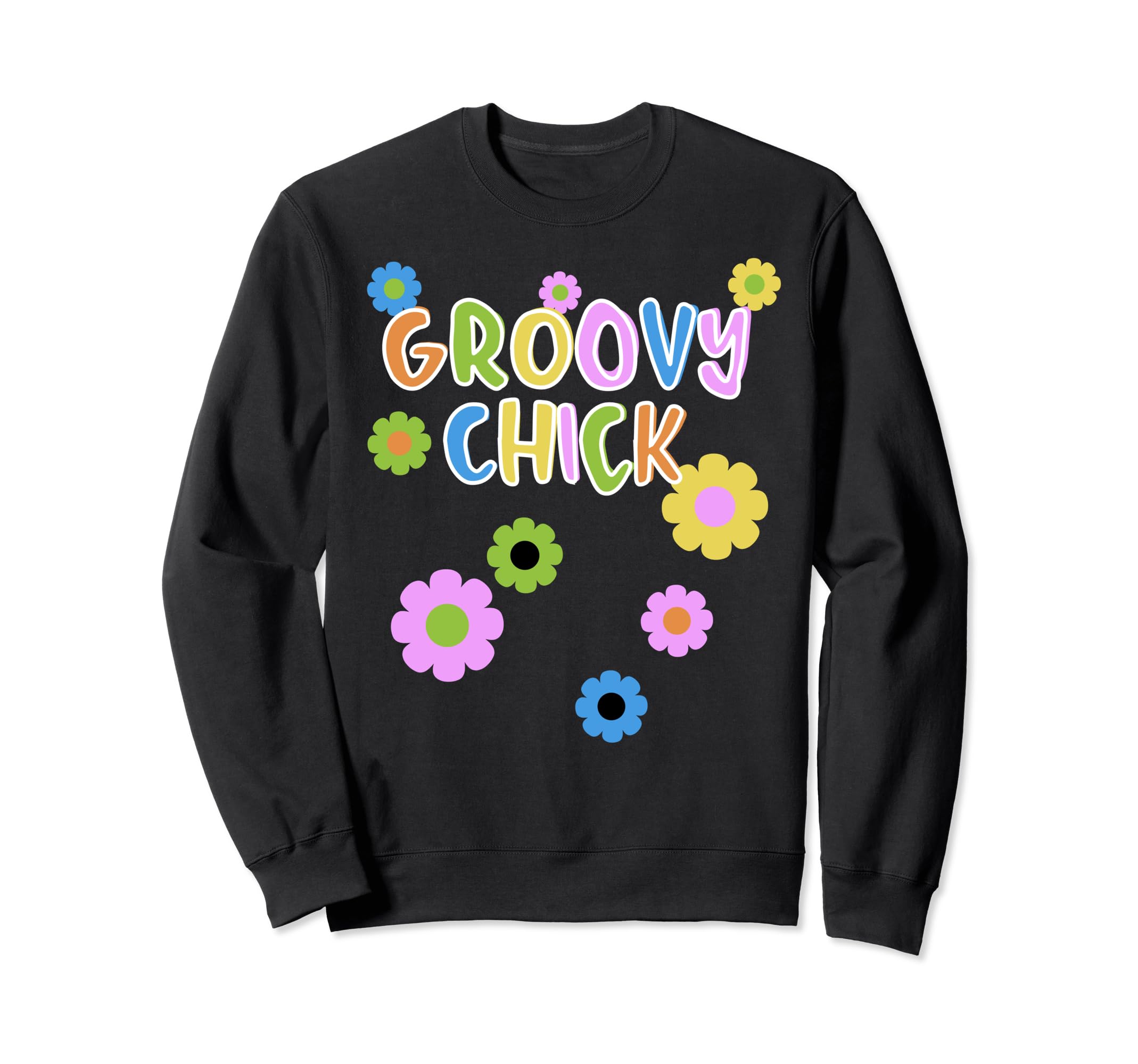 Groovy Chick Flower Power 70S 60S Sweatshirt - Custom Art Print for Adults - T-Shirt, Sweatshirt, Hoodie