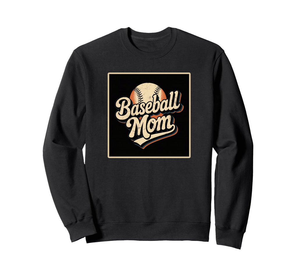 Baseball Mom Sweatshirt - Unique Graphic Unisex - T-Shirt, Sweatshirt, Hoodie